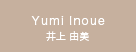 Yumi Inoue
